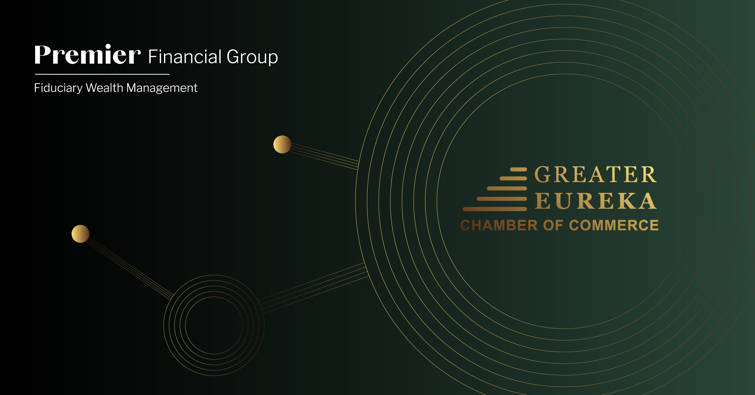 Featured graphic for Premier's Chamber Award blog. Green gradient background with Premier Financial logo in white. Gold logo of Greater Eureka Chamber of Commerce surrounded by gold circular vectors surrounding
