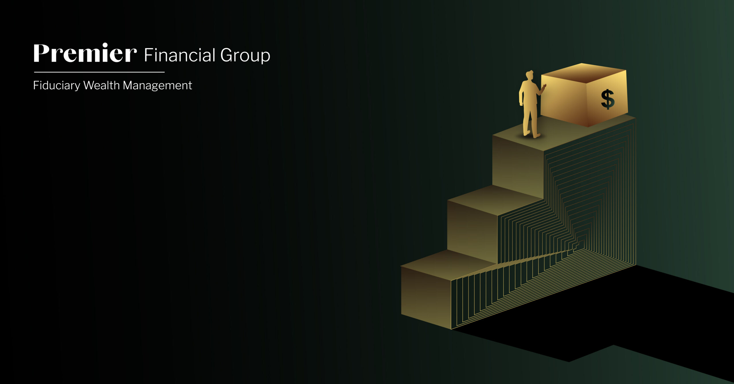 Green gradient background with white Premier Financial logo. Illustration of rising steps with person at the top with big block of money.